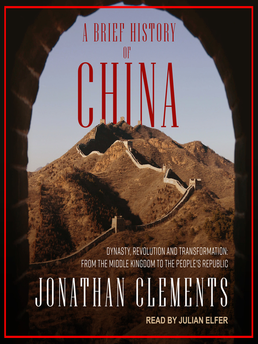 Title details for A Brief History of China by Jonathan Clements - Wait list